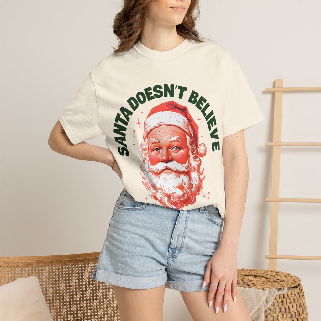 Santa Doesn't Believe in You Either T-Shirt | Retro Santa Christmas Tee