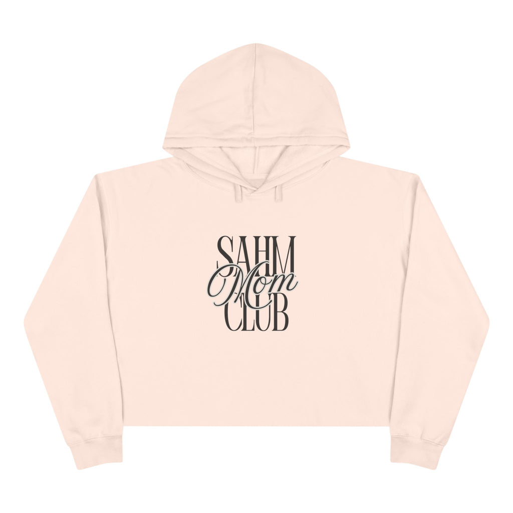 SAHM Club Crop Hoodie