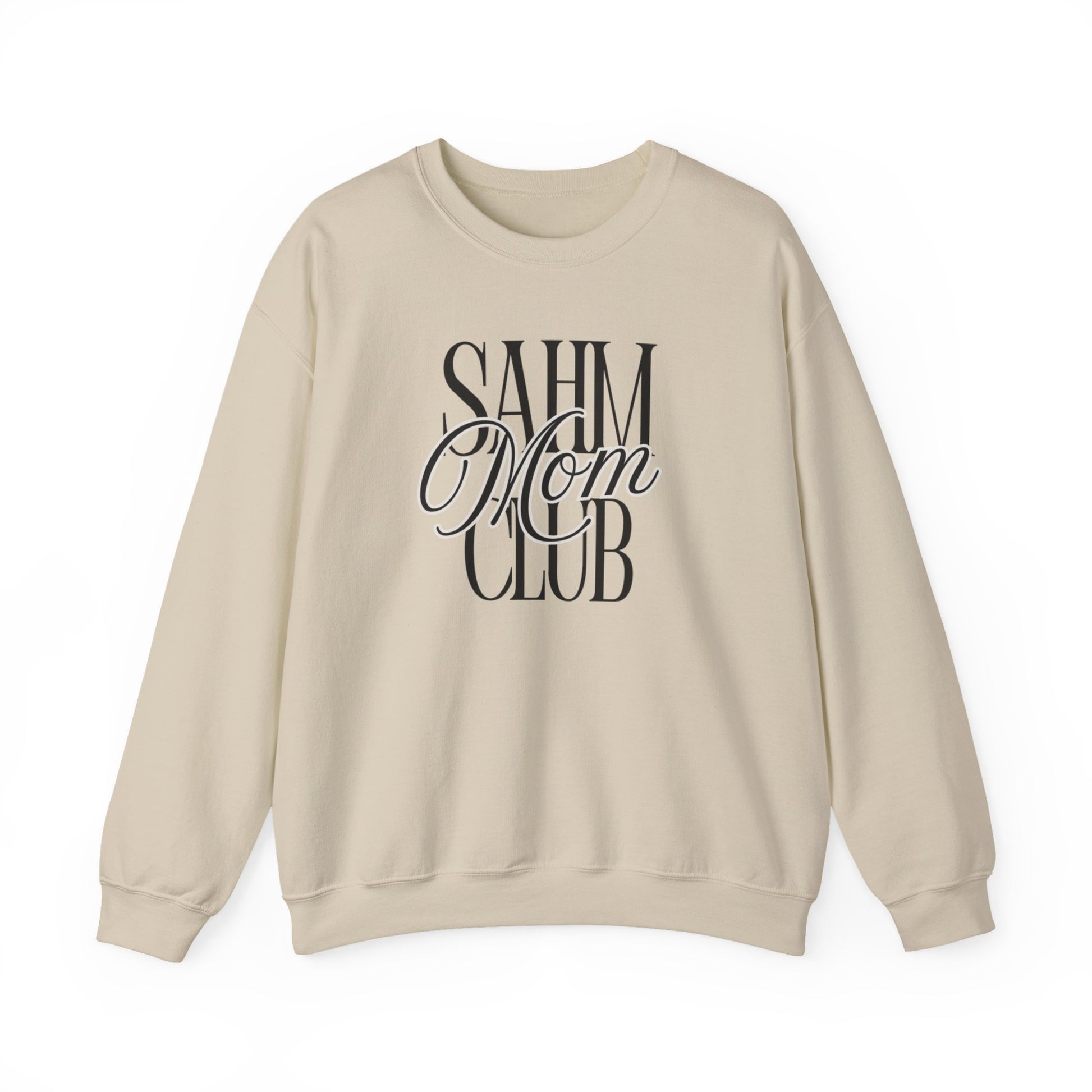 SAHM Mom Club Sweatshirt