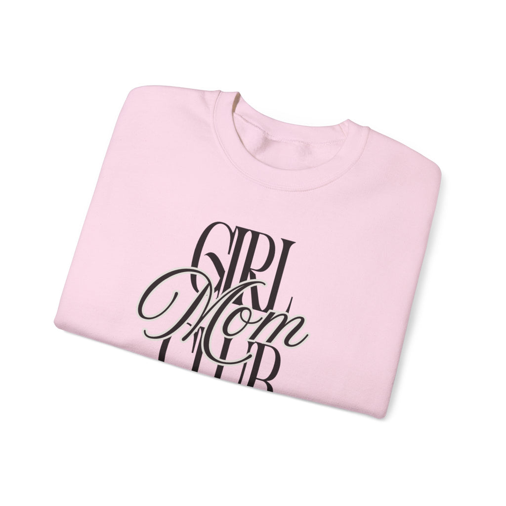 Girl Mom Club Sweatshirt