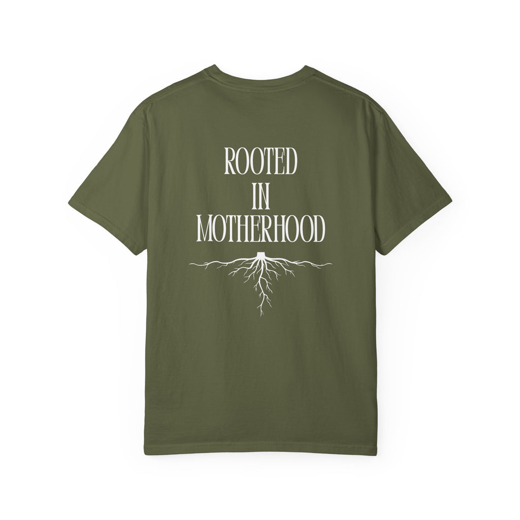 Rooted In Motherhood - Comfort Colors T-Shirt