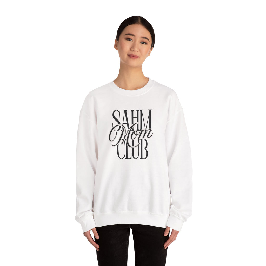 SAHM Mom Club Sweatshirt
