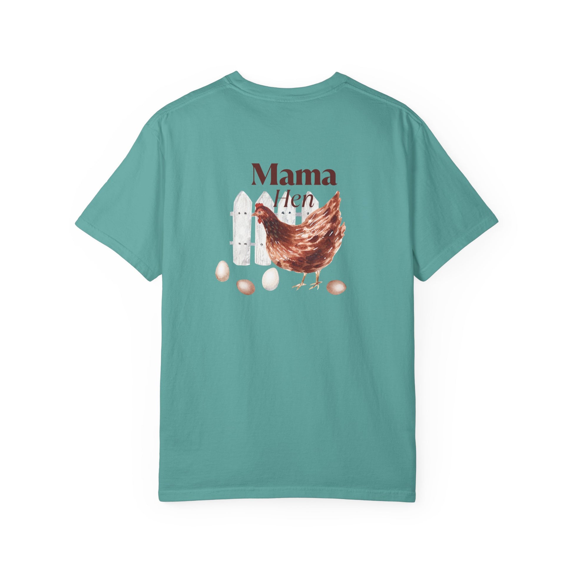 Mama Hen - Comfort Colors T-Shirt