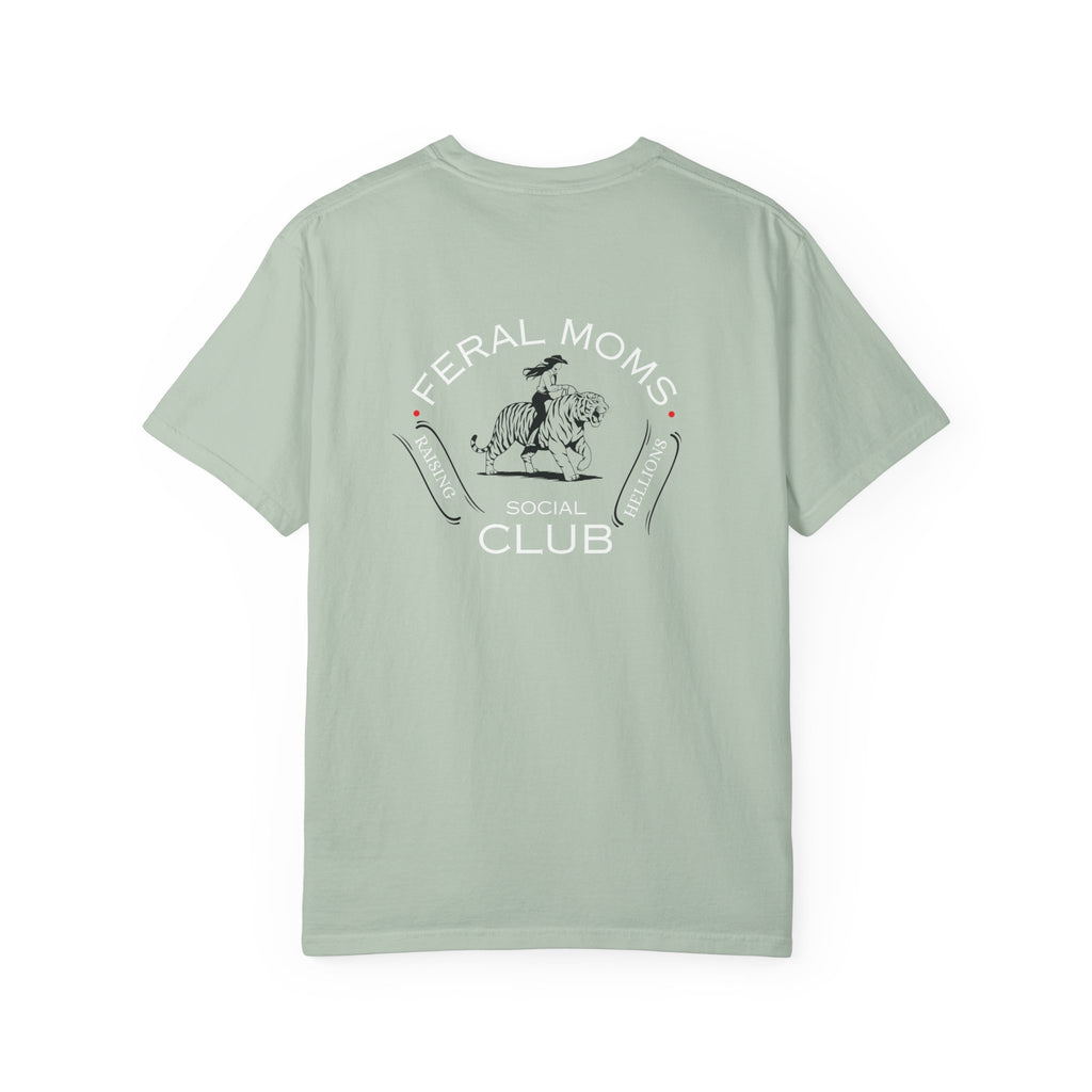 Feral Moms Social Club - Comfort Colors T-Shirt
