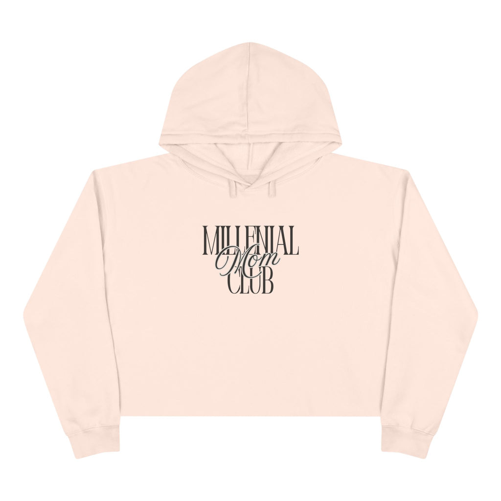 Millennial Mom Club Crop Hoodie