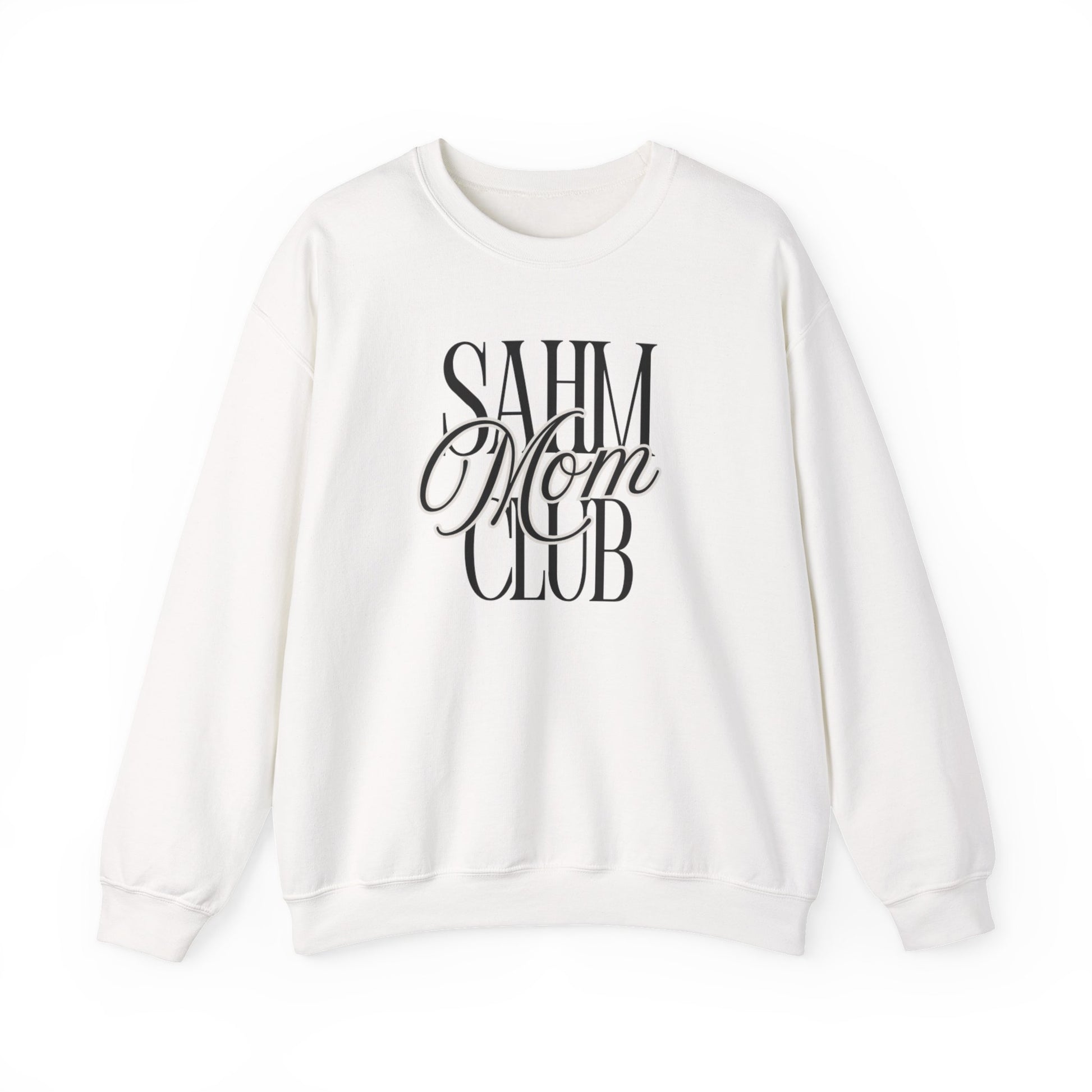SAHM Mom Club Sweatshirt