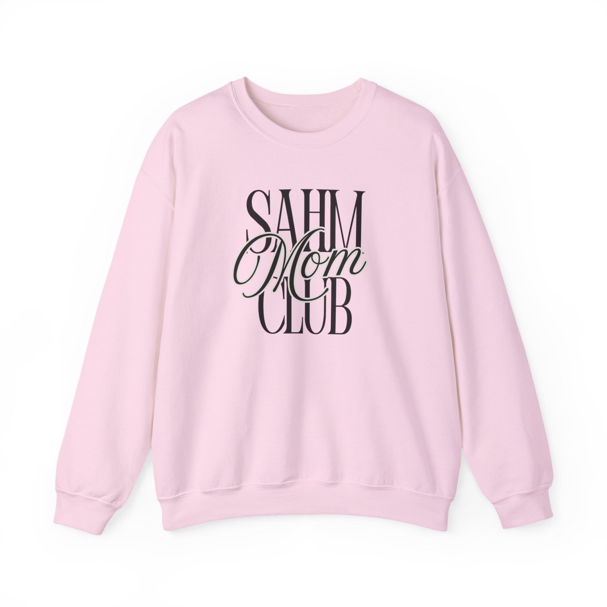 SAHM Mom Club Sweatshirt