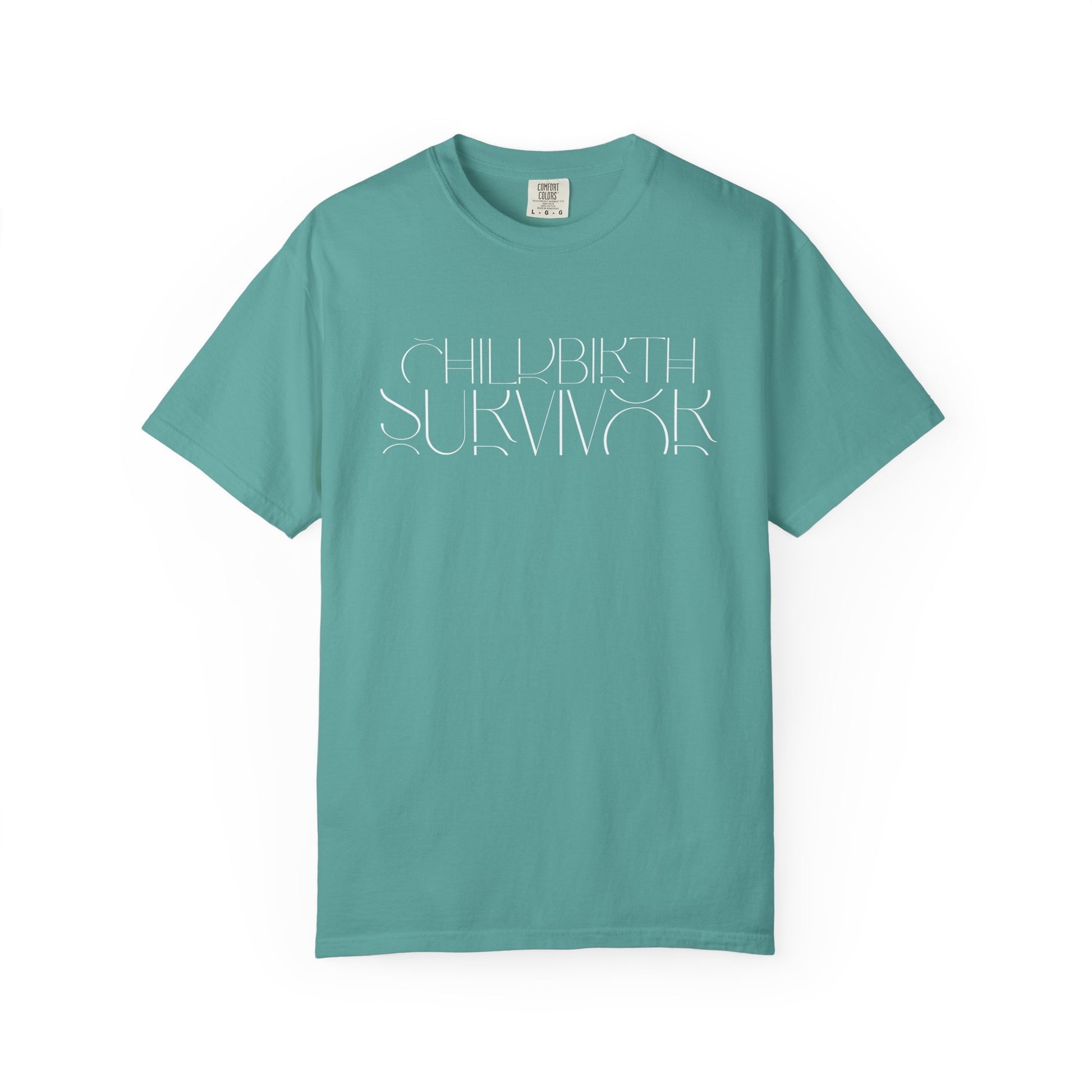 Childbirth Survivor Comfort Colors T-Shirt