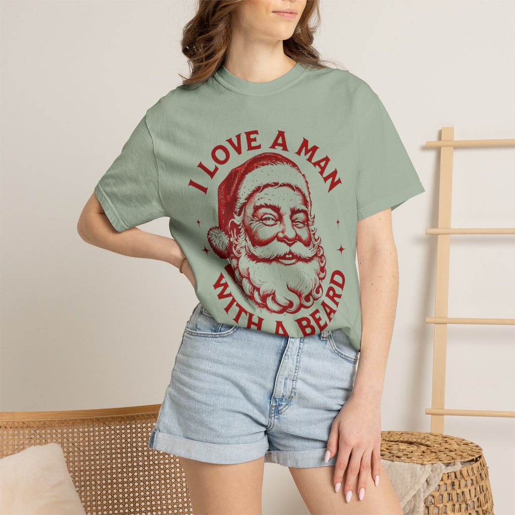I Love a Man With a Beard T-Shirt | Santa Beard Christmas Tee