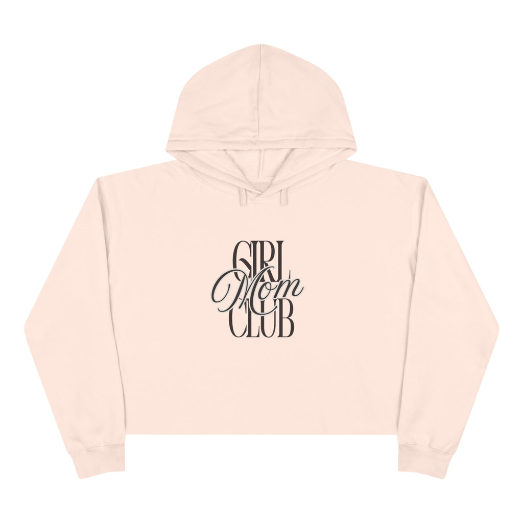Girl Mom Club | Crop Hoodie