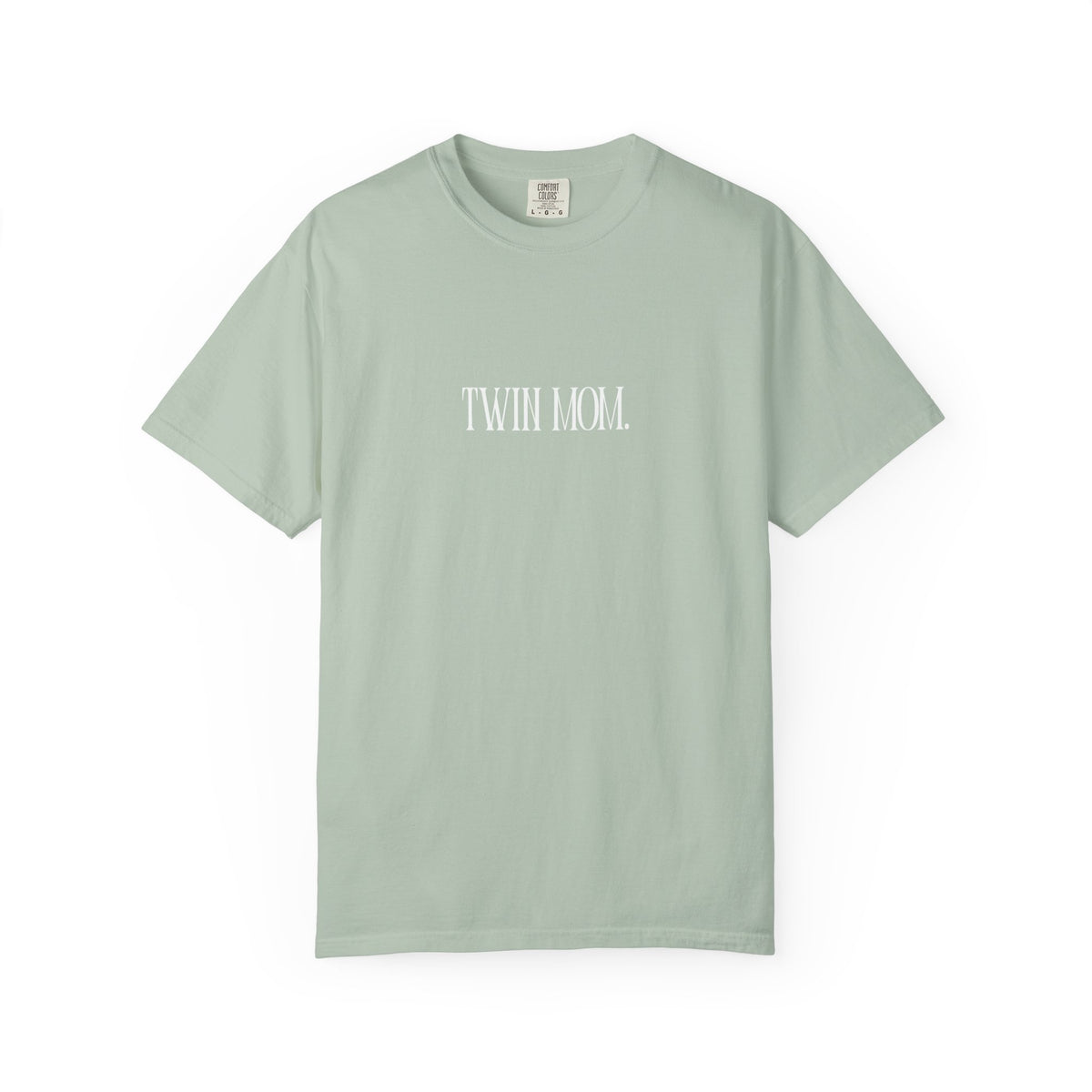 Twin Mom - Comfort Colors T-Shirt