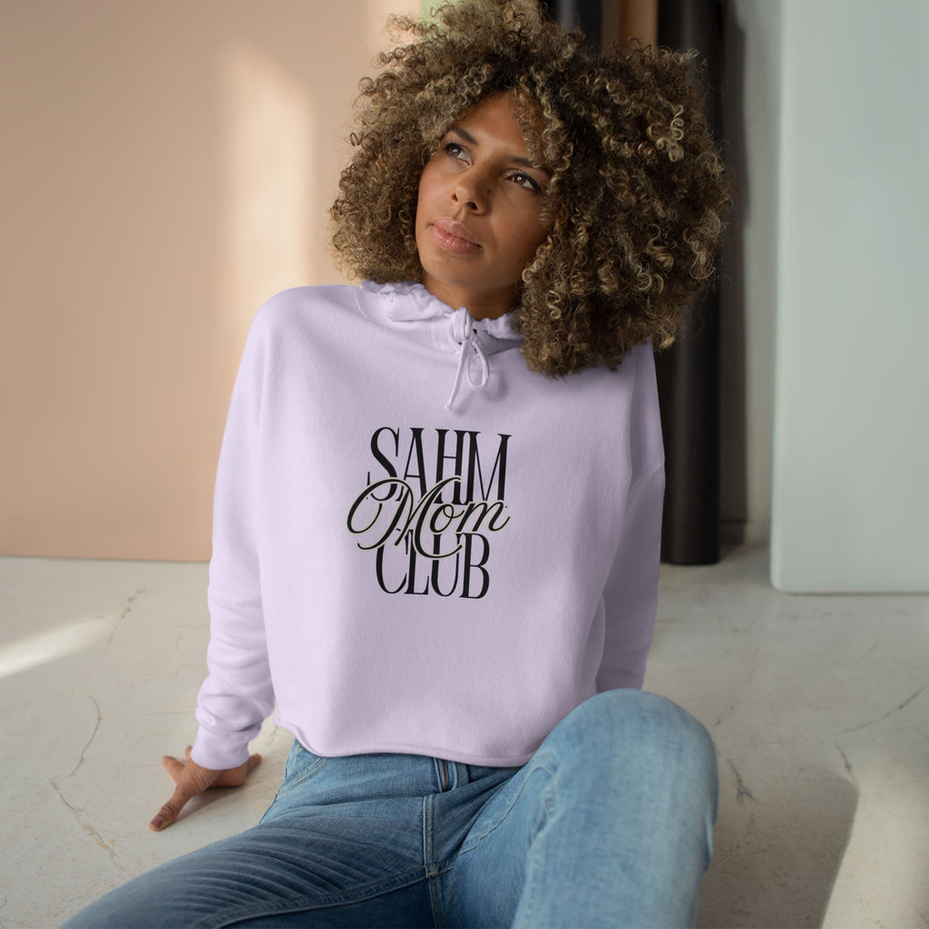 SAHM Club Crop Hoodie
