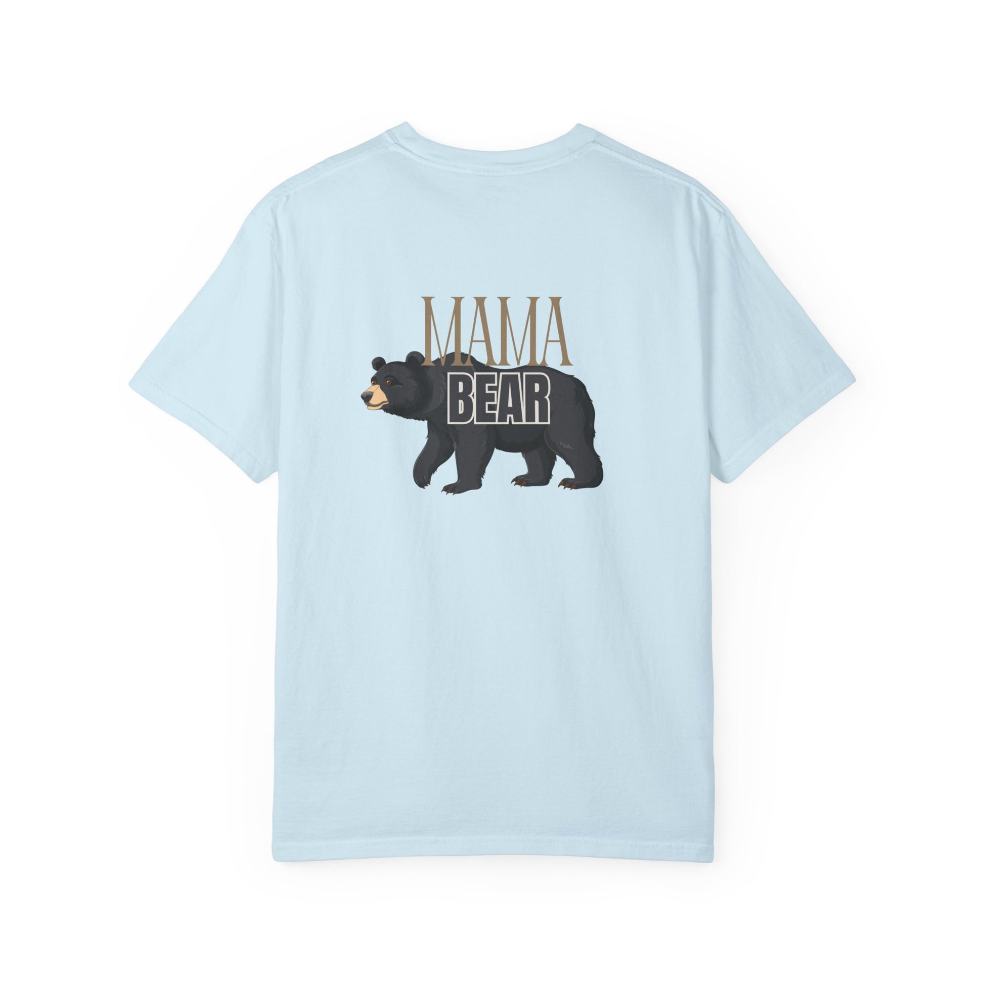 Mama Bear Comfort Colors T-Shirt