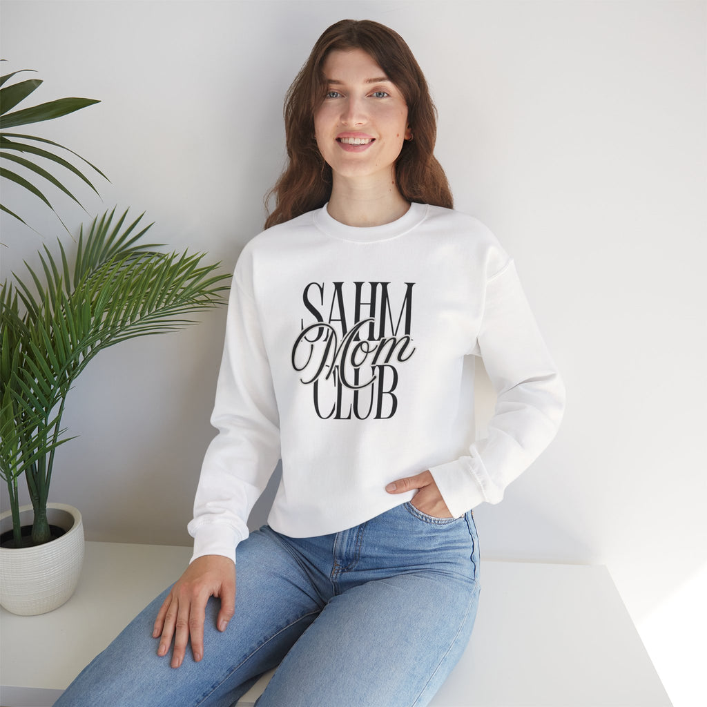 SAHM Mom Club Sweatshirt