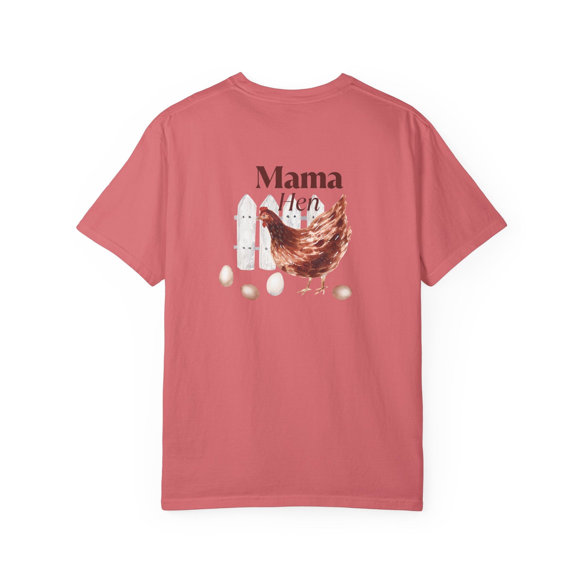 Mama Hen - Comfort Colors T-Shirt