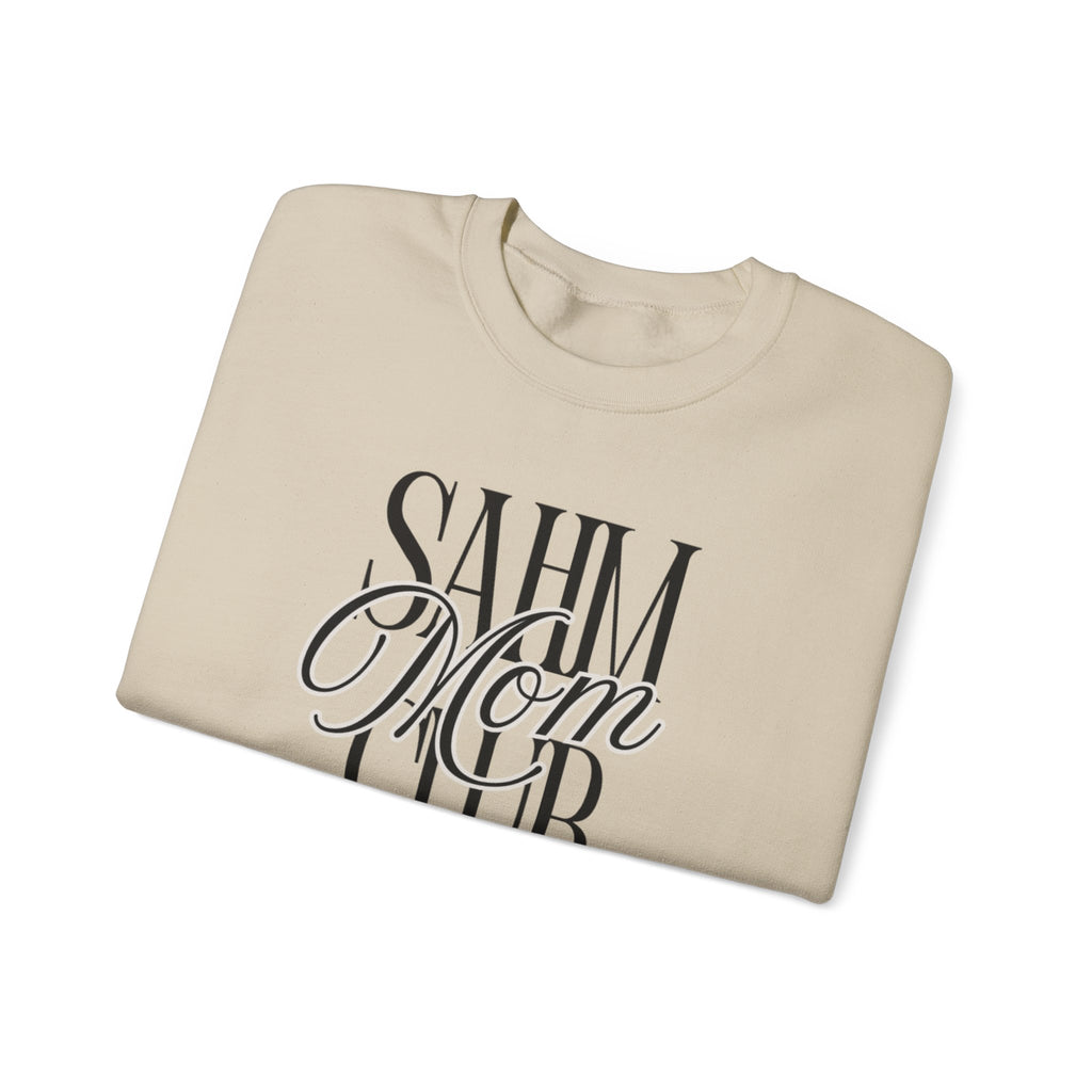 SAHM Mom Club Sweatshirt