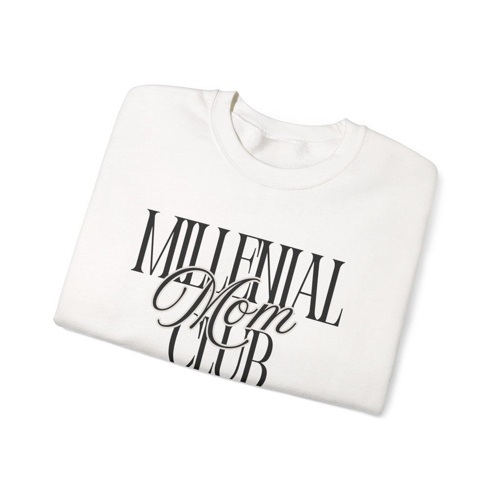 Millennial Mom Club Sweatshirt