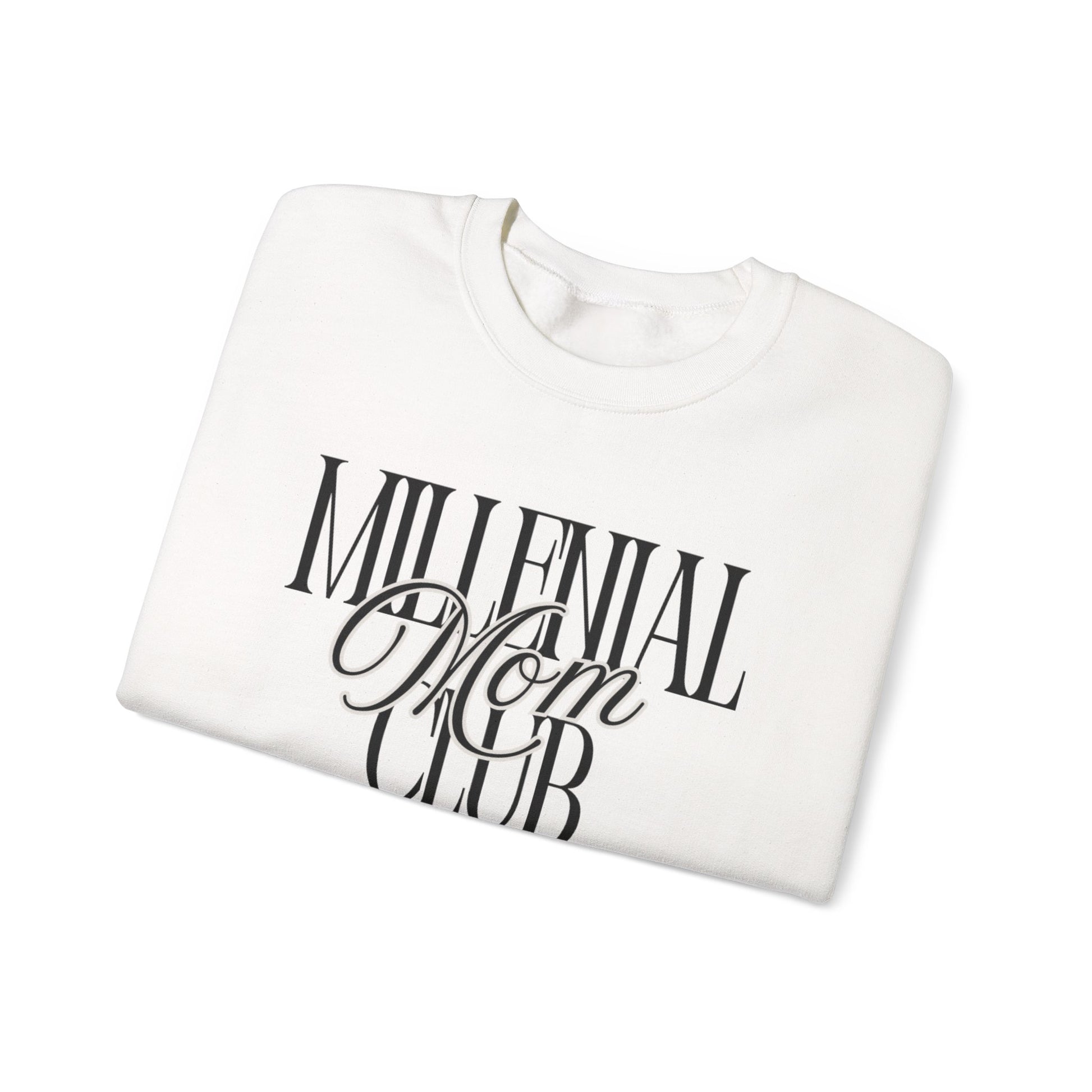 Millennial Mom Club Sweatshirt