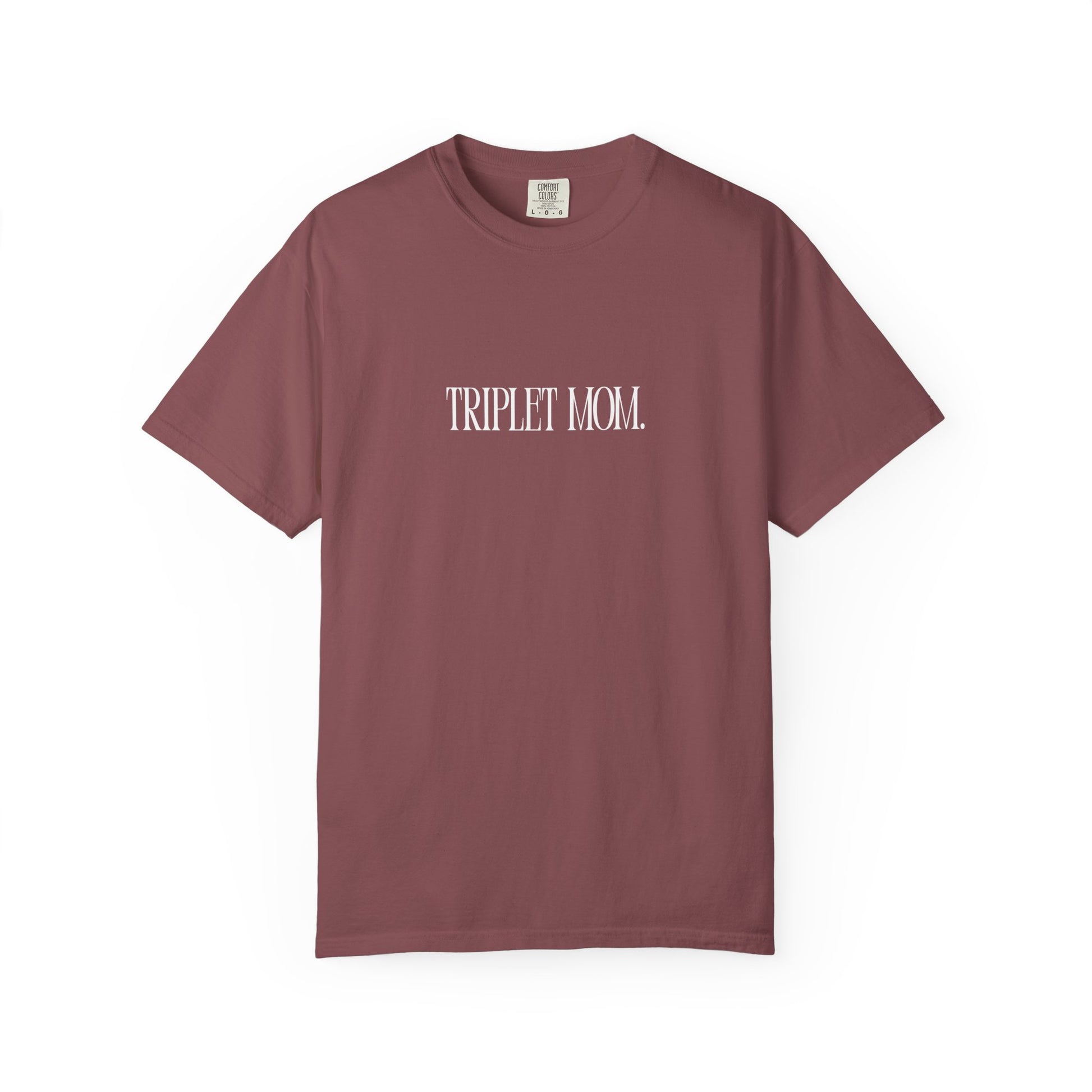 Triplet Mom - Comfort Colors T-Shirt