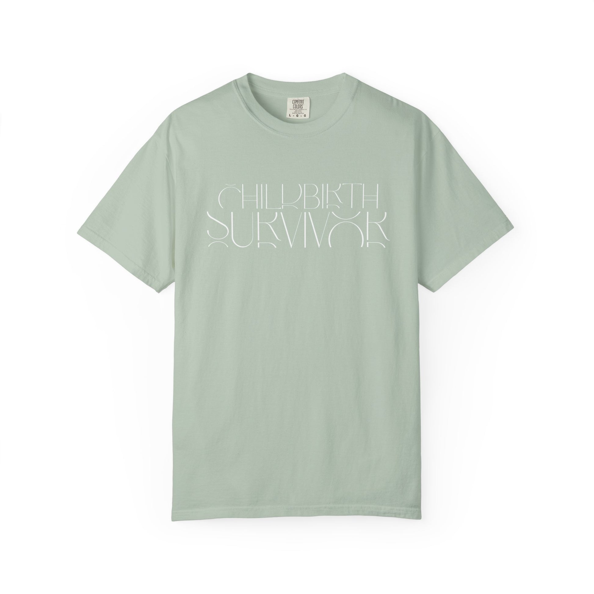 Childbirth Survivor Comfort Colors T-Shirt