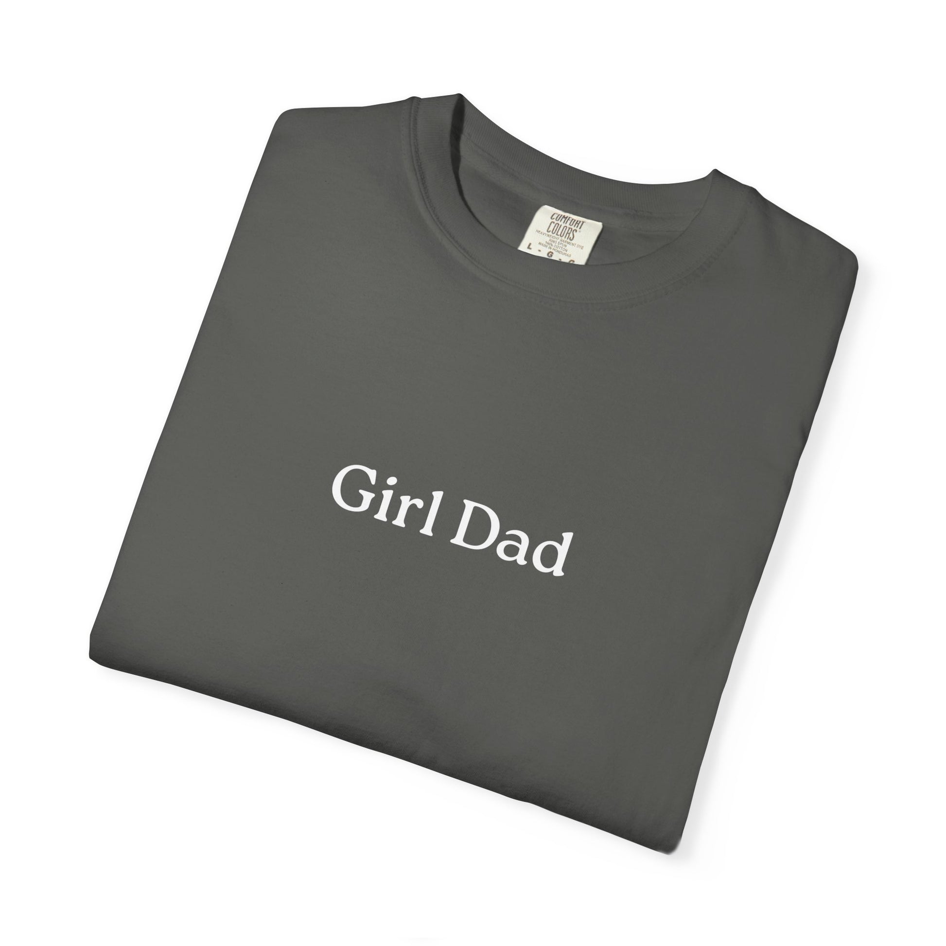 Girl Dad Comfort Colors Tee