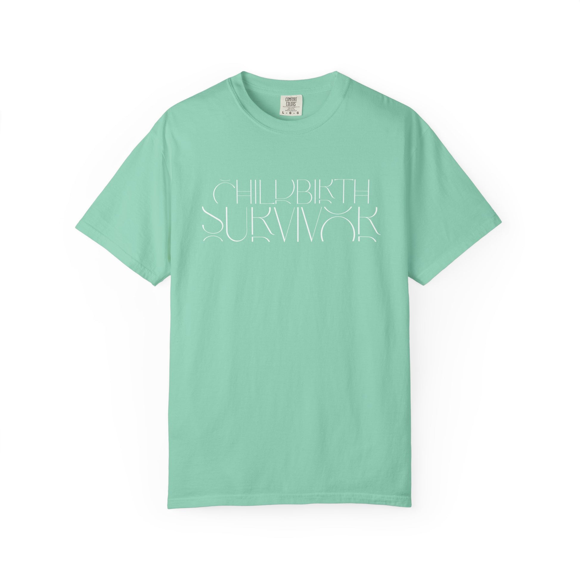 Childbirth Survivor Comfort Colors T-Shirt