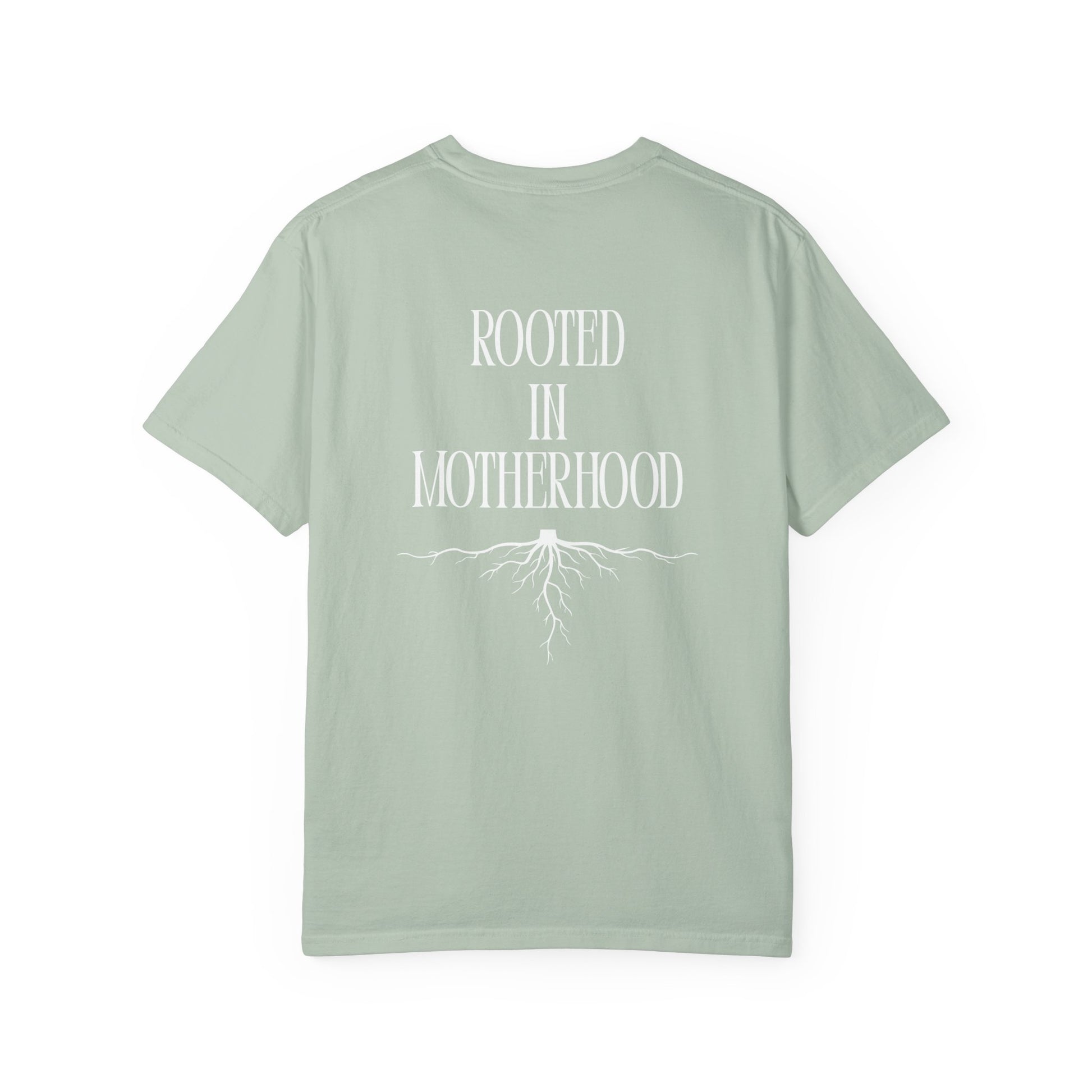 Rooted In Motherhood - Comfort Colors T-Shirt