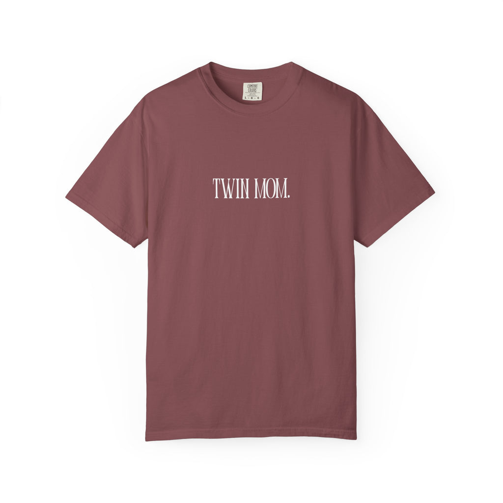 Twin Mom - Comfort Colors T-Shirt
