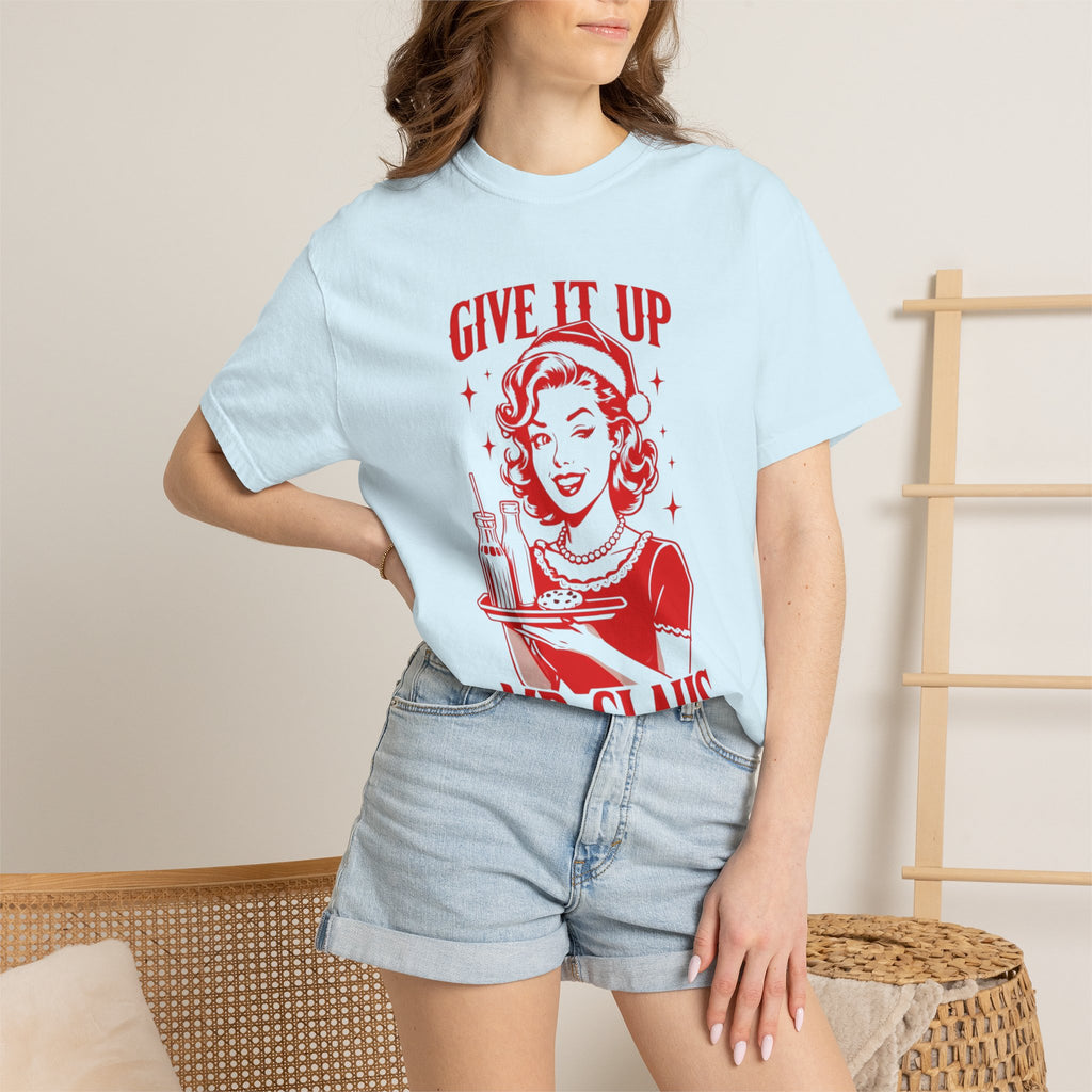 Give It Up Mr. Claus T-Shirt | Retro 1950s Pinup Santa Cookie Design