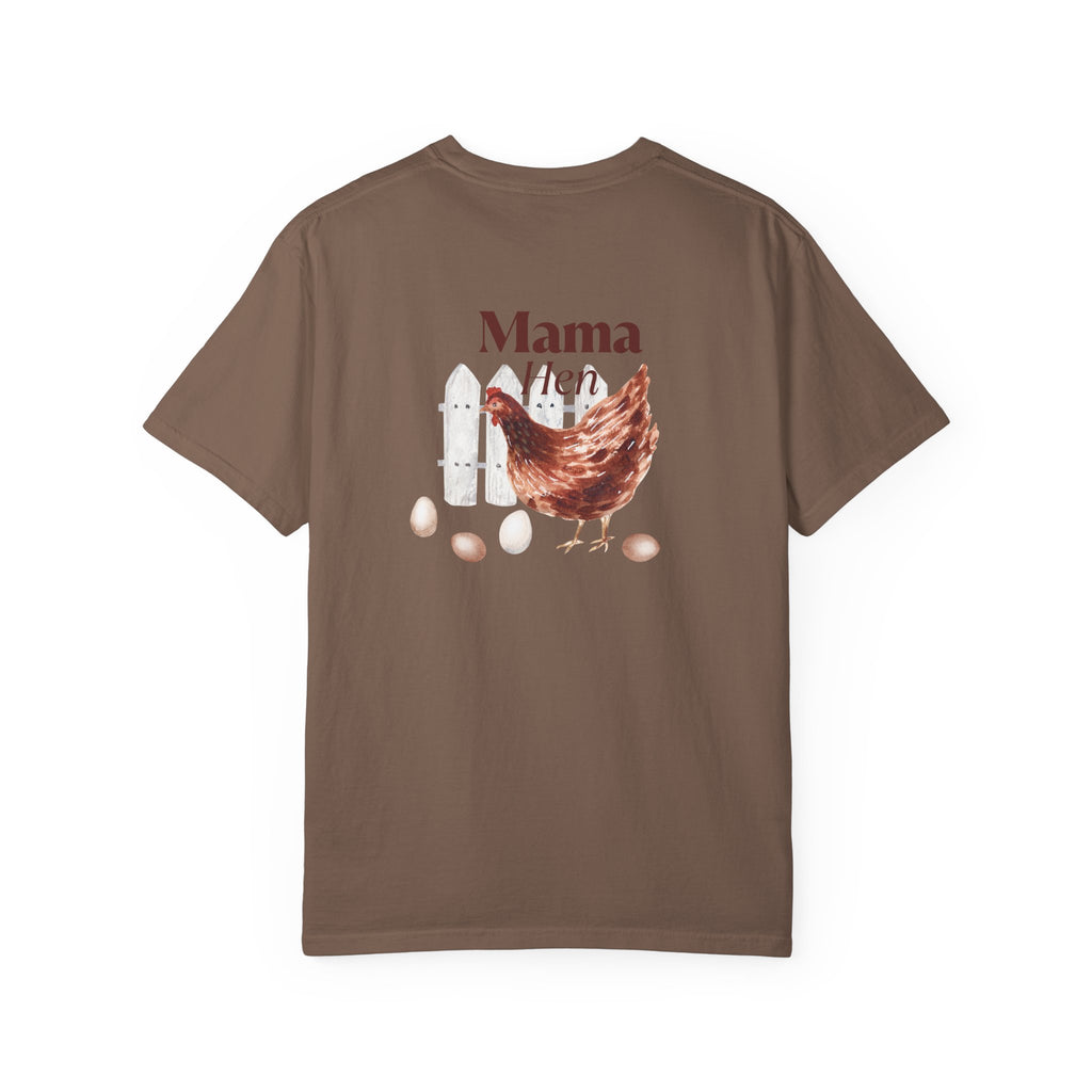 Mama Hen - Comfort Colors T-Shirt