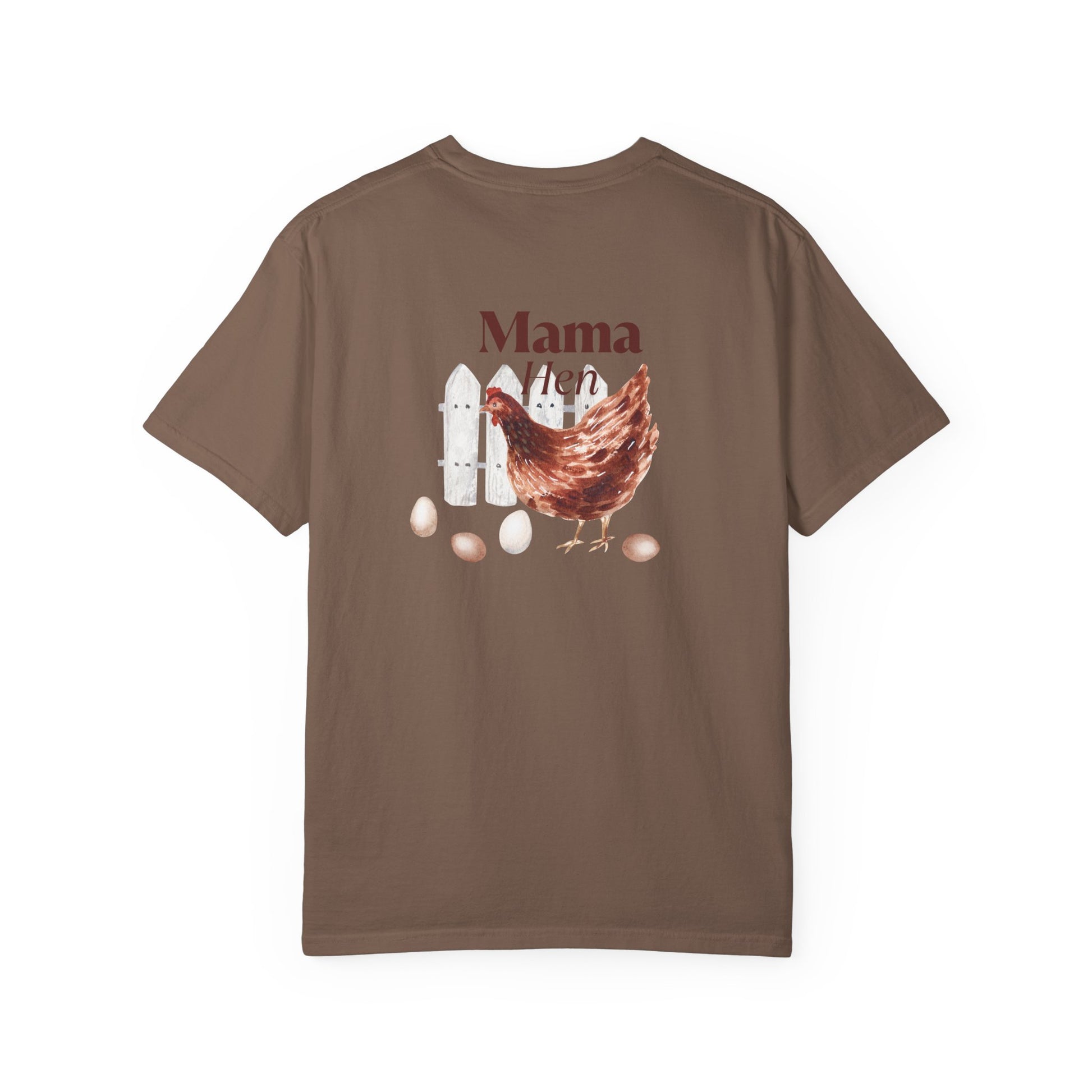 Mama Hen - Comfort Colors T-Shirt