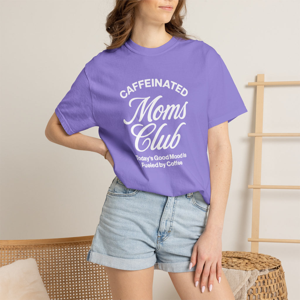 Caffeinated Moms Club T-shirt | Coffee Mom Shirt, Mommy Coffee Tee