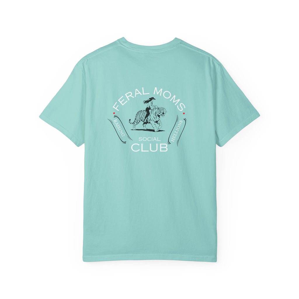Feral Moms Social Club - Comfort Colors T-Shirt